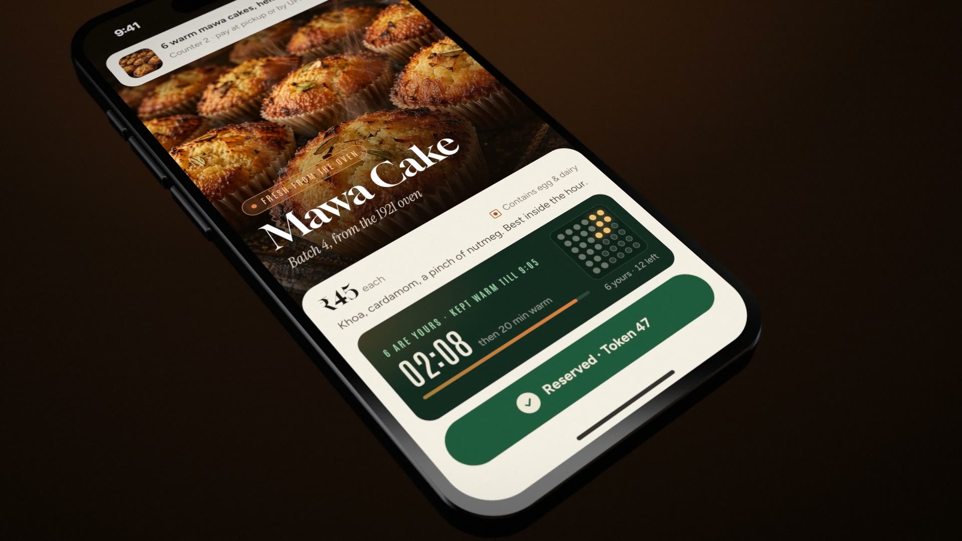 The pickup app: Mawa Cake, six are yours, kept warm till 9:05, Reserved, Token 47.
