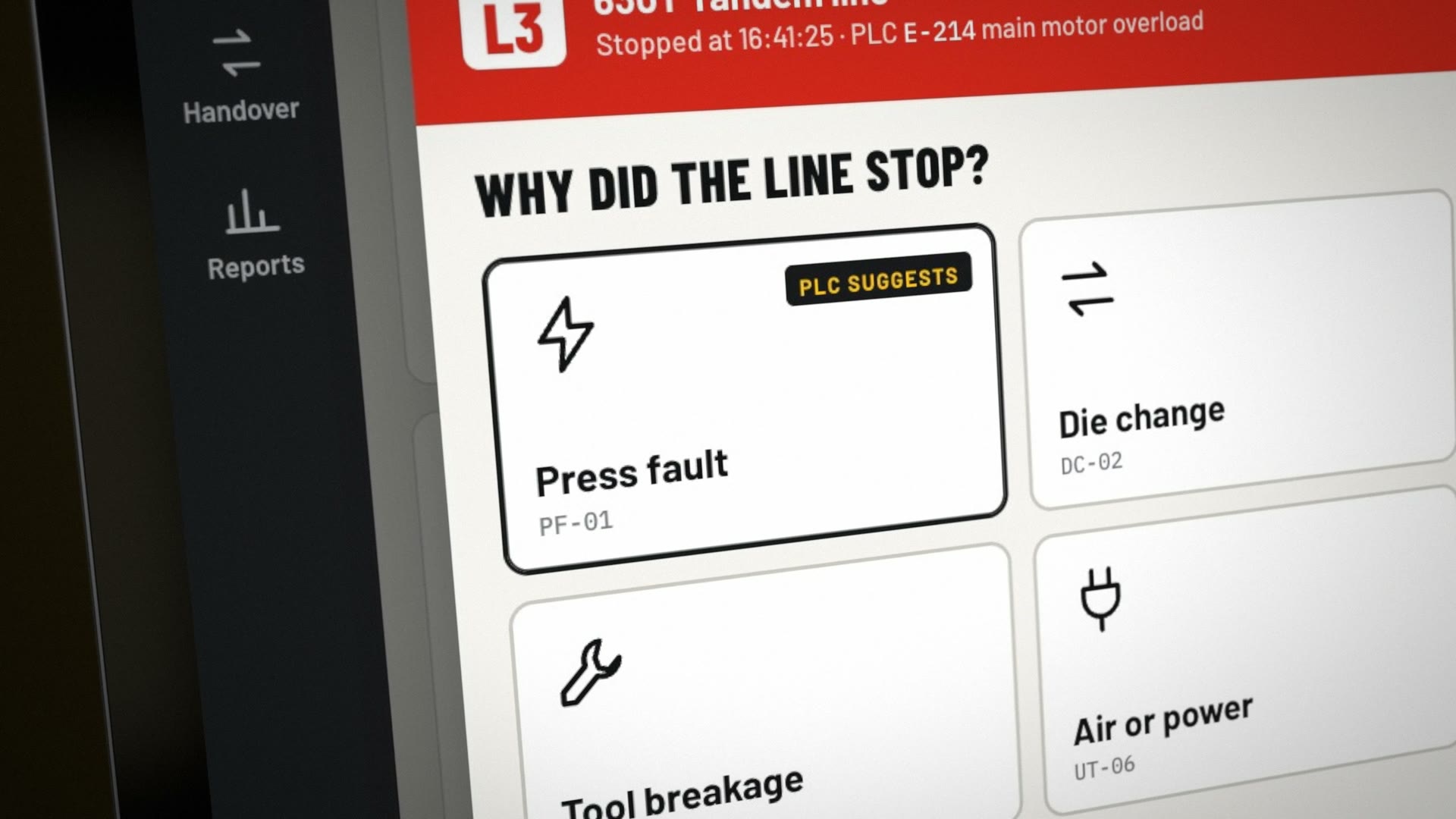 The reason sheet: Why did the line stop? Press fault marked PLC suggests, beside Die change, Tool breakage and Air or power.